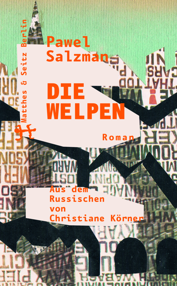 Cover: 9783957573308 | Die Welpen | Roman | Pawel Salzman | Buch | 457 S. | Deutsch | 2016