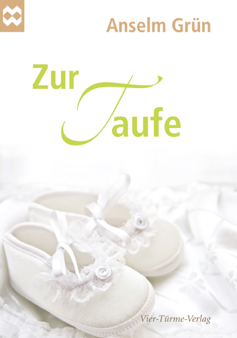 Cover: 9783896804488 | Zur Taufe | Münsterschwarzacher Geschenkheft | Anselm Grün | Broschüre