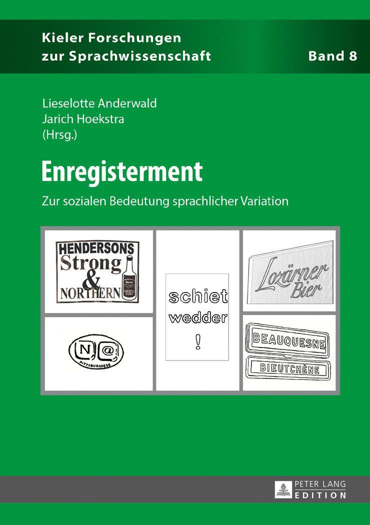 Cover: 9783631679036 | Enregisterment | Zur sozialen Bedeutung sprachlicher Variation | Buch