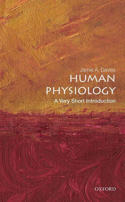 Cover: 9780198869887 | Human Physiology: A Very Short Introduction | Jamie Davies | Buch