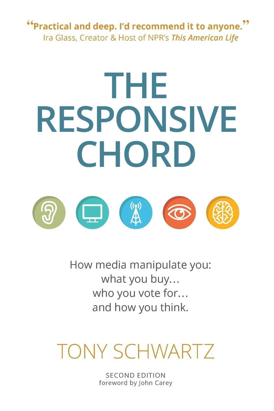 Cover: 9781633536050 | The Responsive Chord | Tony Schwartz | Taschenbuch | Paperback | 2017