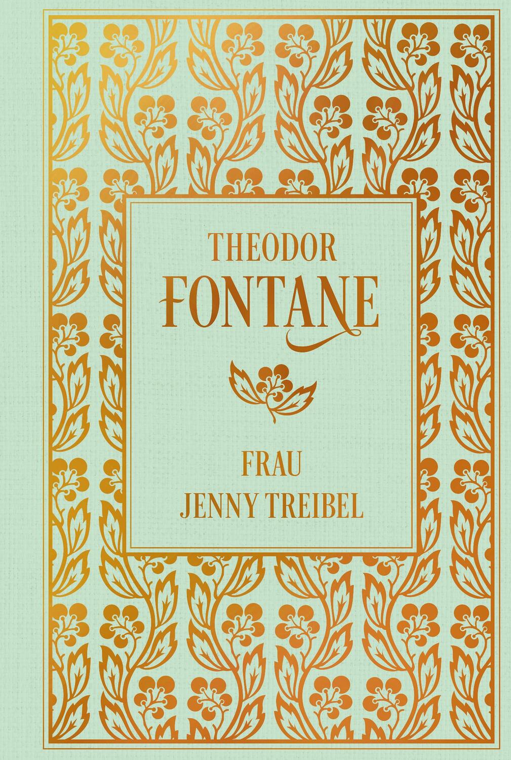 Cover: 9783868208122 | Frau Jenny Treibel | Theodor Fontane | Buch | Leinen mit Goldprägung