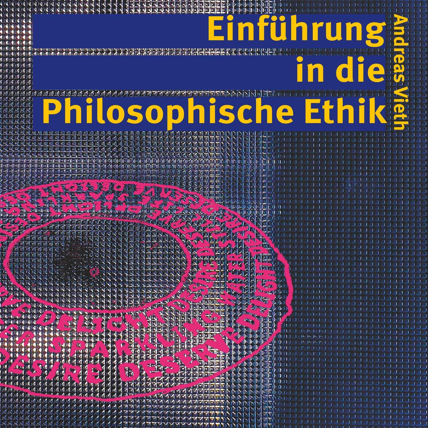Cover: 9783746045085 | Einführung in die Philosophische Ethik | Andreas Vieth | Taschenbuch