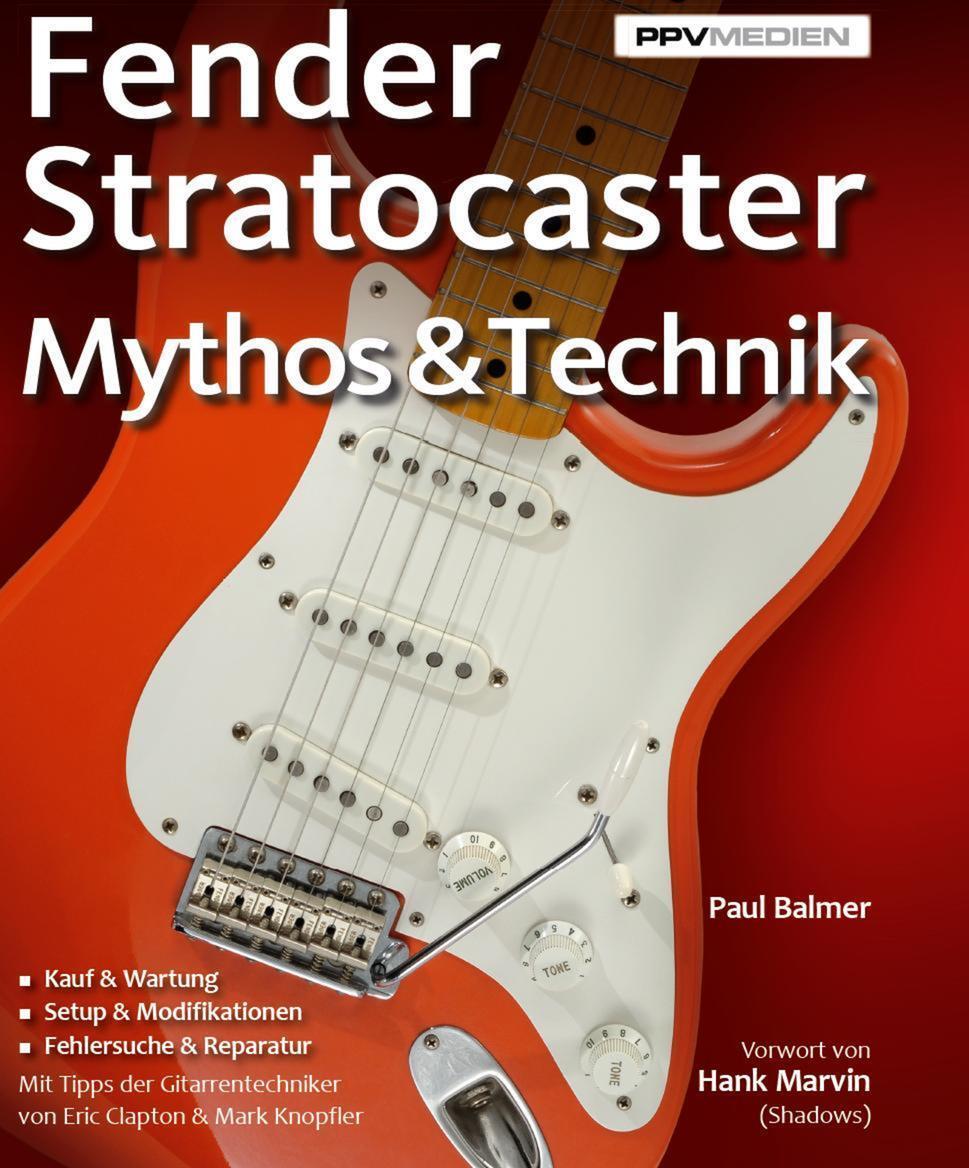 Cover: 9783941531574 | Fender Stratocaster | Mythos & Technik | Paul Balmer | Buch | Deutsch