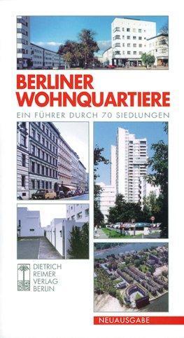 Cover: 9783496012603 | Berliner Wohnquartiere | Taschenbuch | Deutsch | 2003