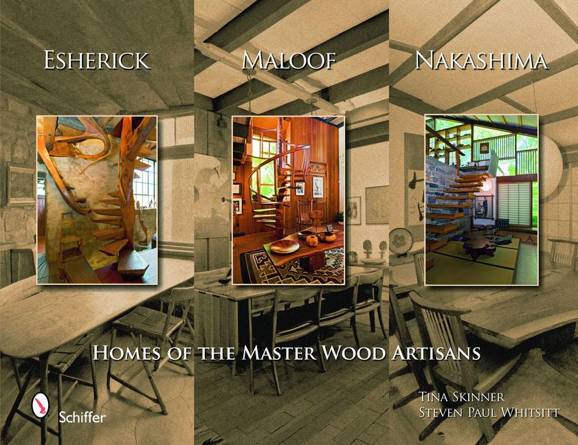 Cover: 9780764332029 | Esherick, Maloof, and Nakashima | Homes of the Master Wood Artisans