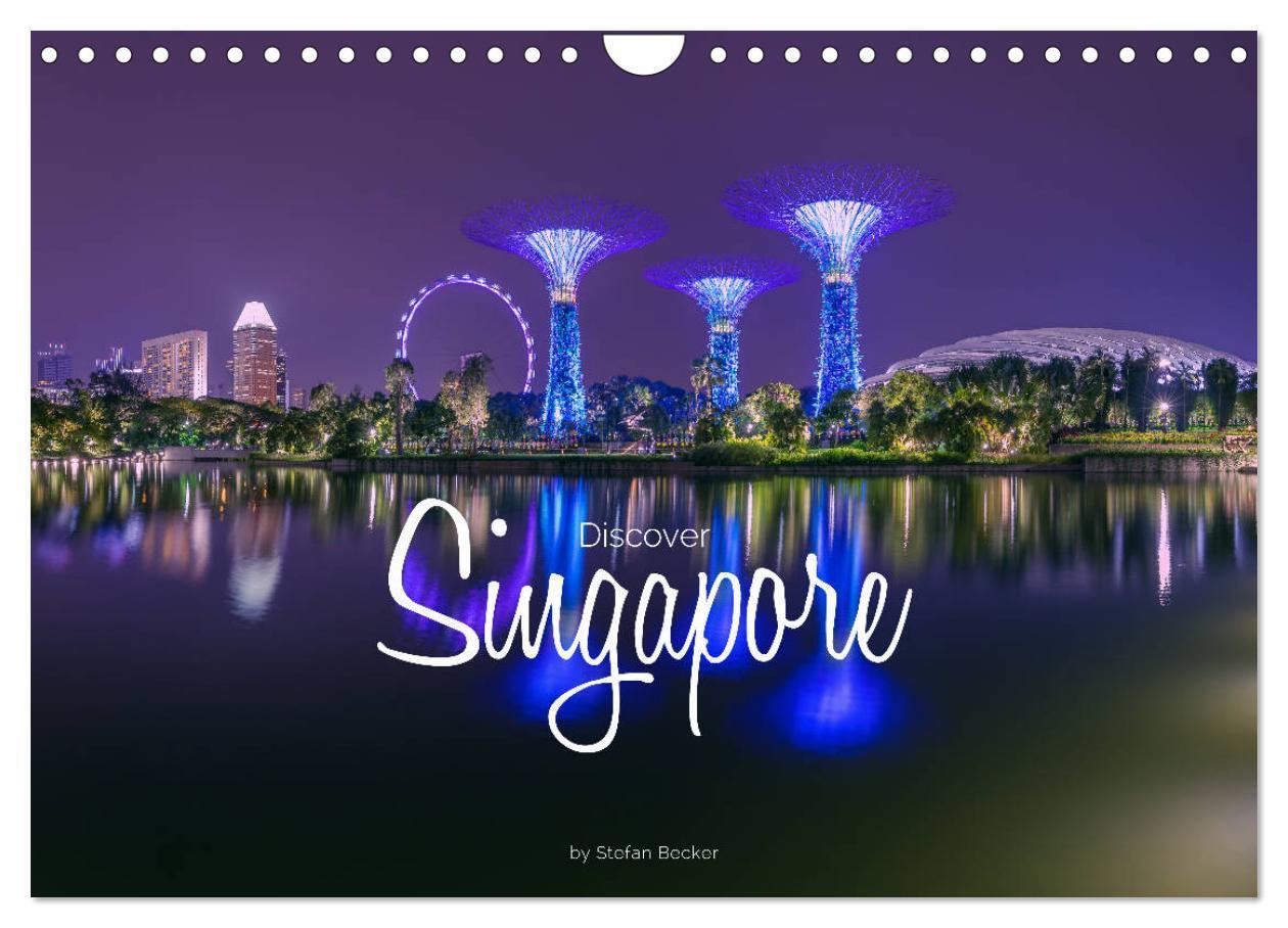 Cover: 9781325873944 | Discover Singapore (Wall Calendar 2024 DIN A4 landscape), CALVENDO...