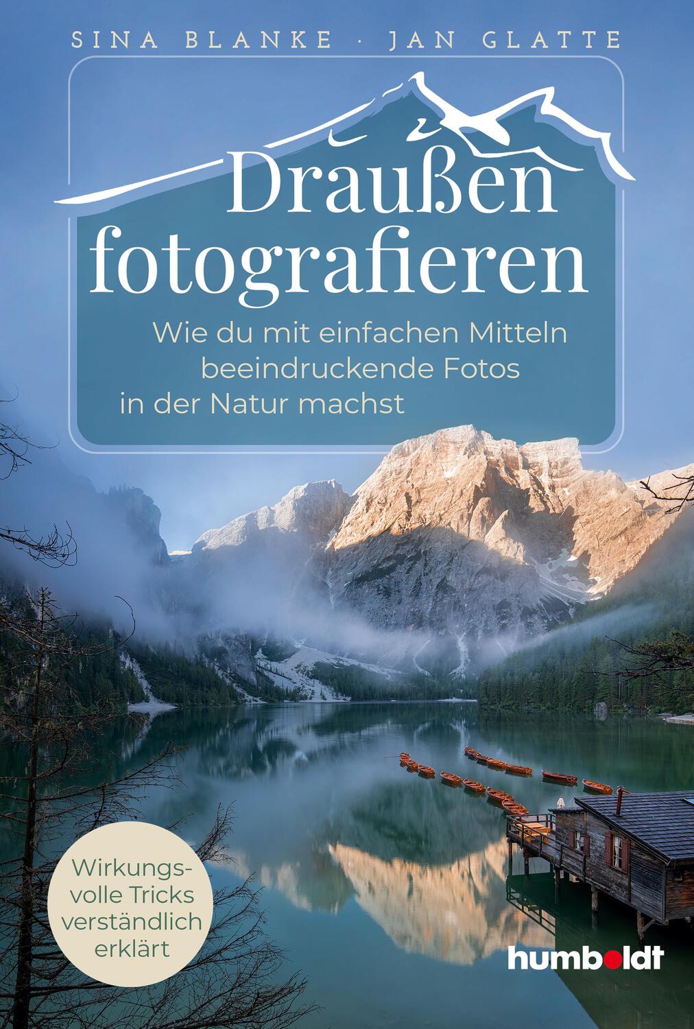 Cover: 9783842655539 | Draußen fotografieren | Sina Blanke (u. a.) | Taschenbuch | Deutsch