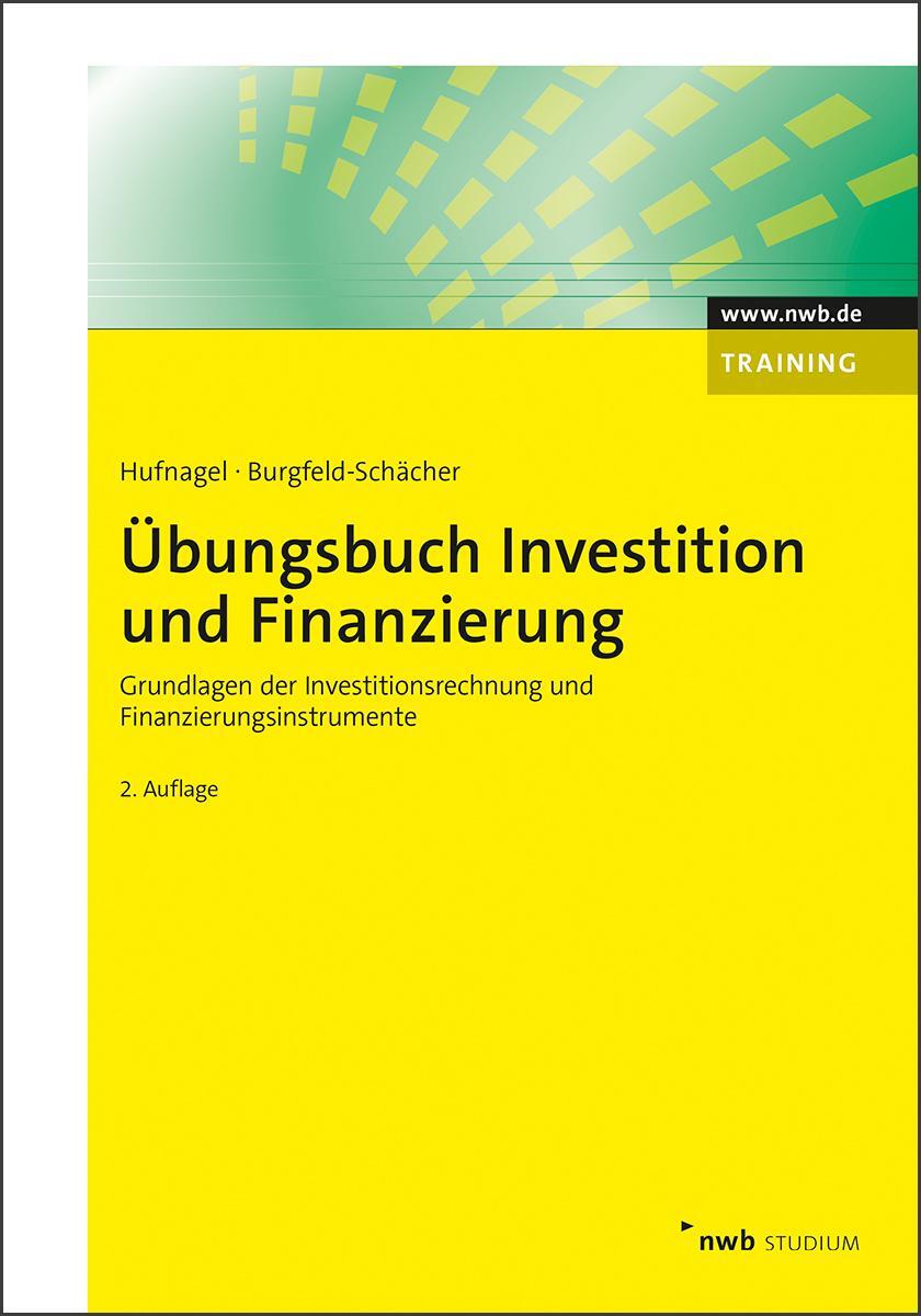 Cover: 9783482662522 | Übungsbuch Investition und Finanzierung | Wolfgang Hufnagel (u. a.)