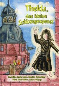 Cover: 9783932710995 | Thekla, das kleine Schloßgespenst | Kolter-Alex | Buch | 122 S. | 2005