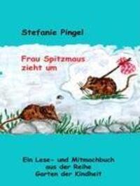 Cover: 9783837022025 | Frau Spitzmaus zieht um | Stefanie Pingel | Taschenbuch | Paperback