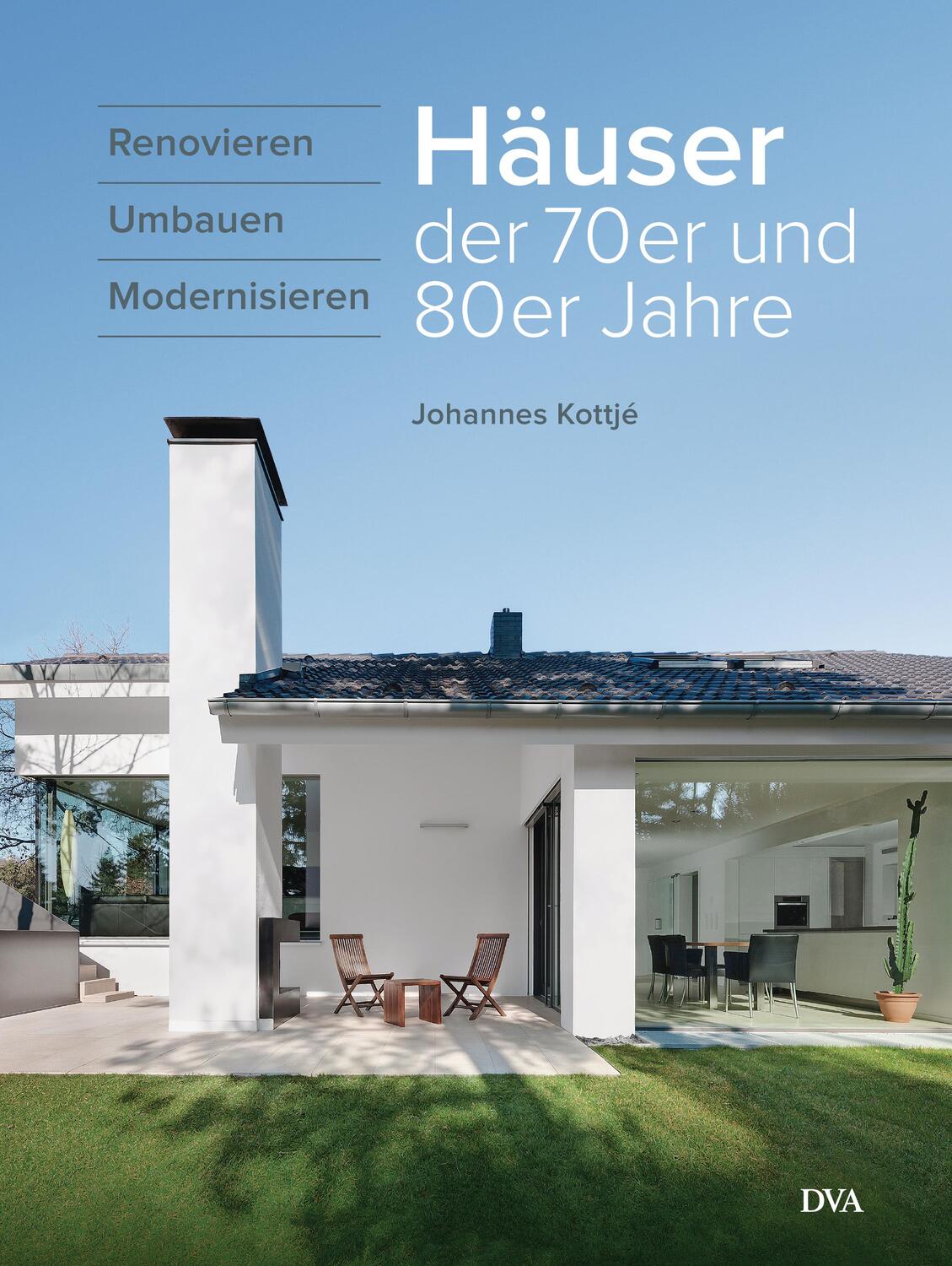 Cover: 9783421040695 | Häuser der 70er und 80er Jahre | Renovieren umbauen modernisieren