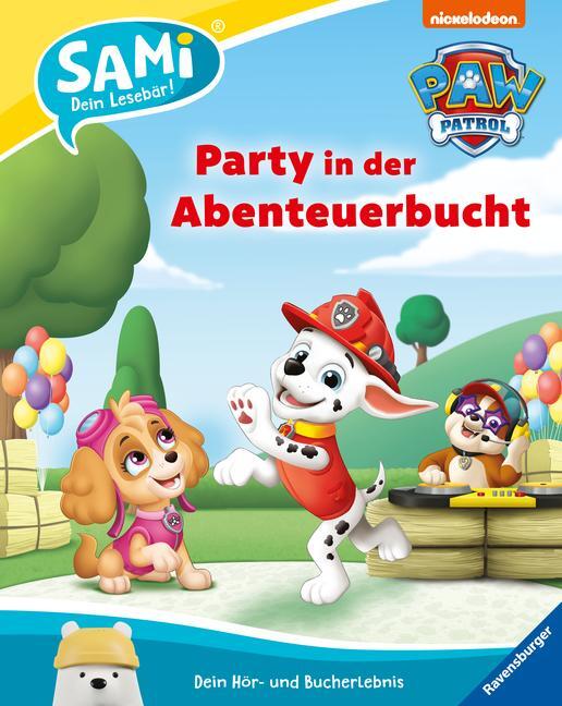 Cover: 9783473496372 | Paw Patrol - Party in der Abenteuerbucht | Buch | SAMi - dein Lesebär
