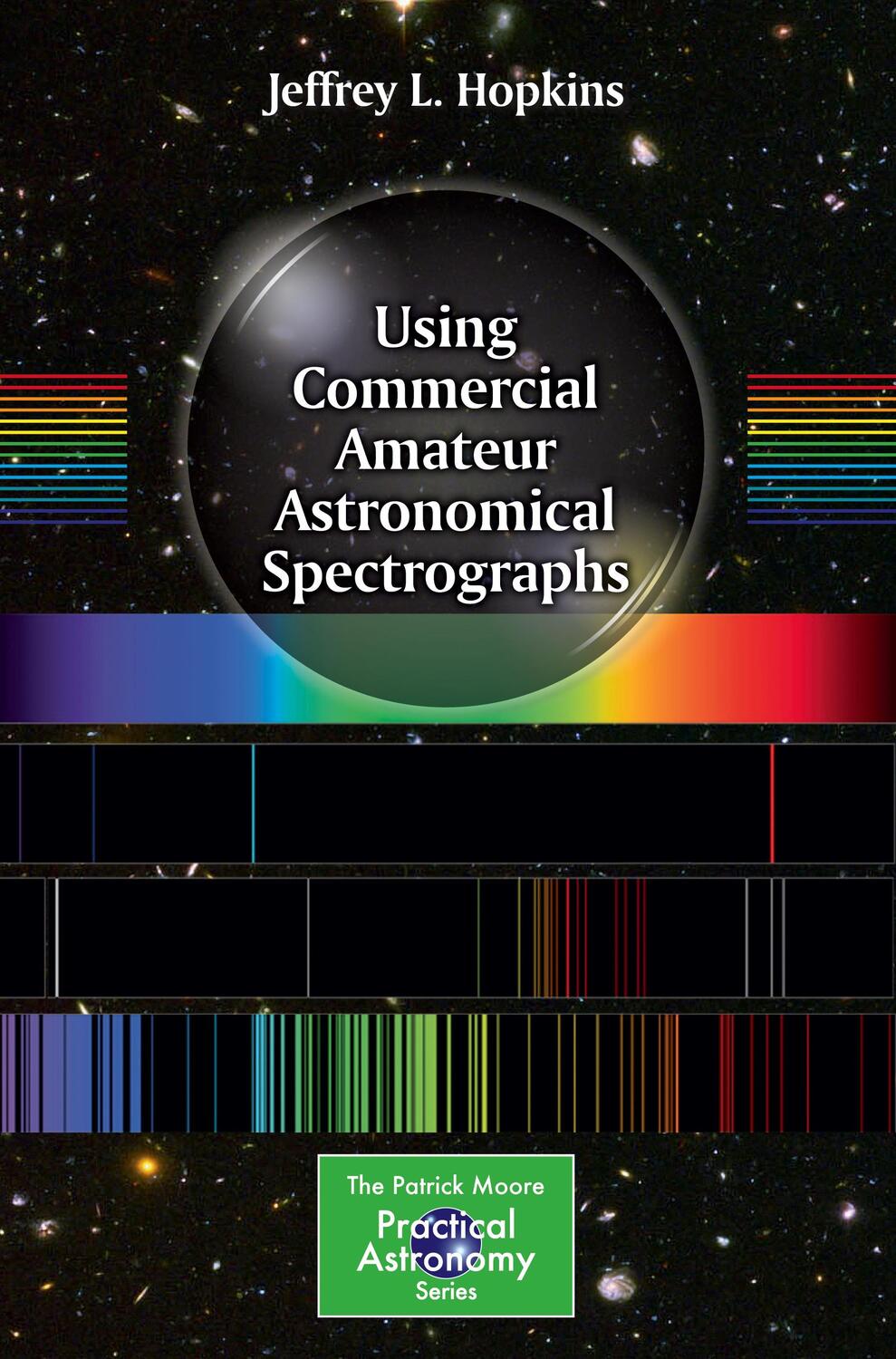 Cover: 9783319014418 | Using Commercial Amateur Astronomical Spectrographs | Hopkins | Buch