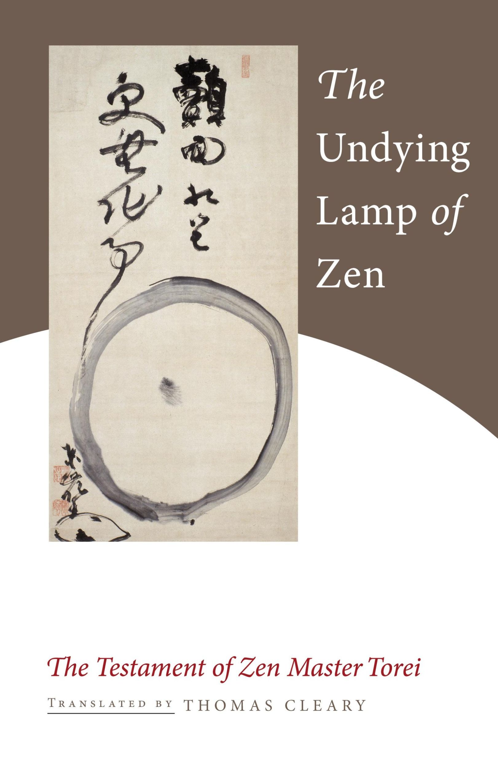 Cover: 9781590307922 | The Undying Lamp of Zen | The Testament of Zen Master Torei | Enji