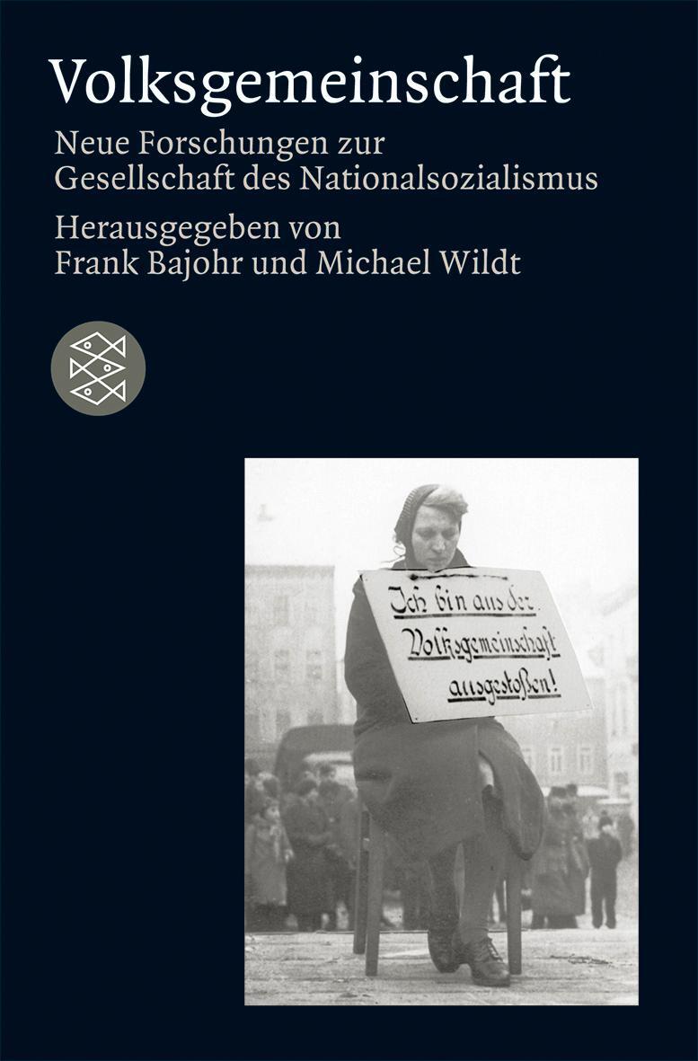 Cover: 9783596183548 | Volksgemeinschaft | Frank Bajohr (u. a.) | Taschenbuch | Deutsch