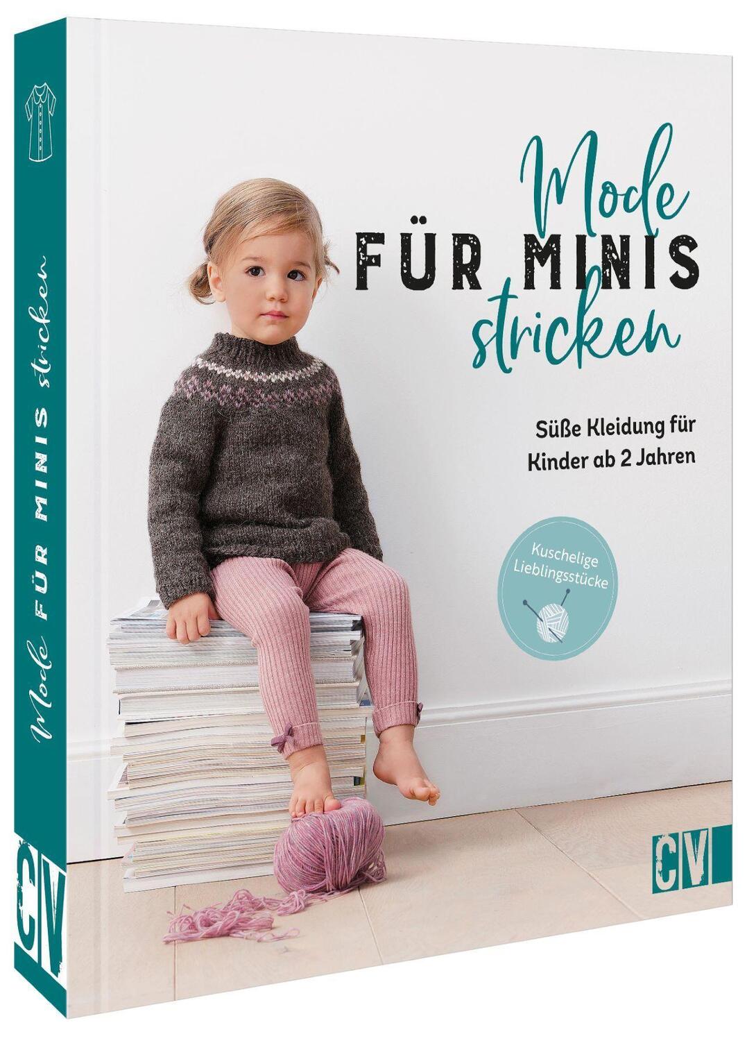 Cover: 9783841066930 | Mode für Minis stricken | Süße Kleidung für Kinder ab 2 Jahren | Buch