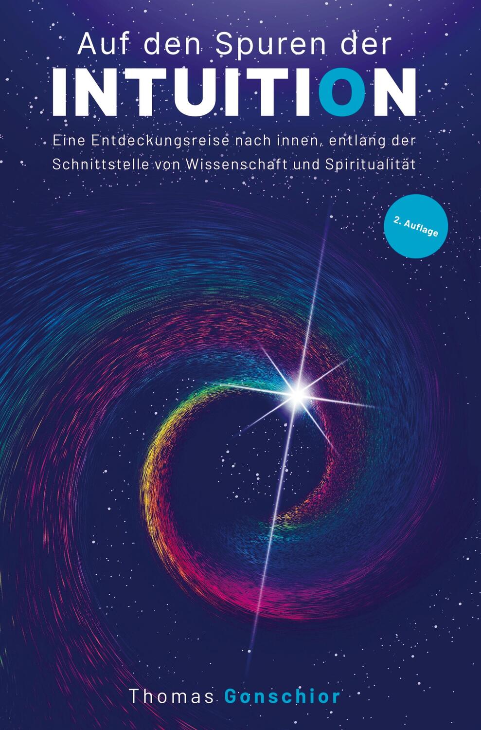 Cover: 9789403677842 | Auf den Spuren der Intuition: Eine Entdeckungsreise nach innen,...