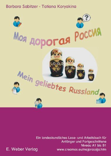 Cover: 9783852534350 | Moja dorogaja Rossija - mein geliebtes Russland | Sabitzer (u. a.)