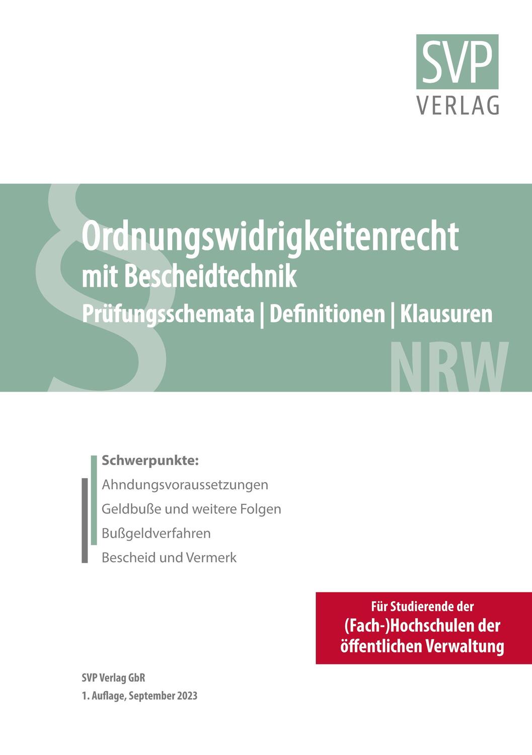 Cover: 9783982593401 | Ordnungswidrigkeitenrecht mit Bescheidtechnik | Svp Verlag | Buch