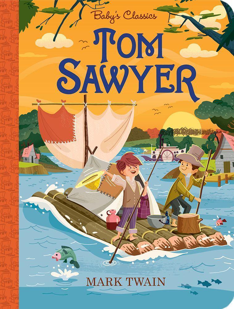 Cover: 9781946260406 | Tom Sawyer | Buch | Baby's Classics | Englisch | 2021 | Starry Forest