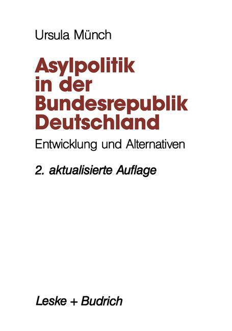 Cover: 9783322925473 | Asylpolitik in der Bundesrepublik Deutschland | Taschenbuch | 270 S.