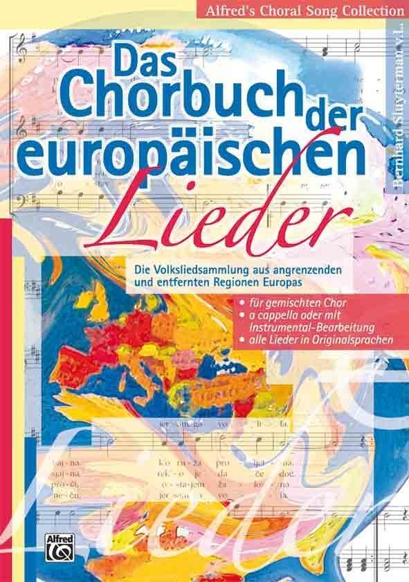 Cover: 9783933136374 | Alfred's Choral Song Collection / Das Chorbuch der europäischen Lieder