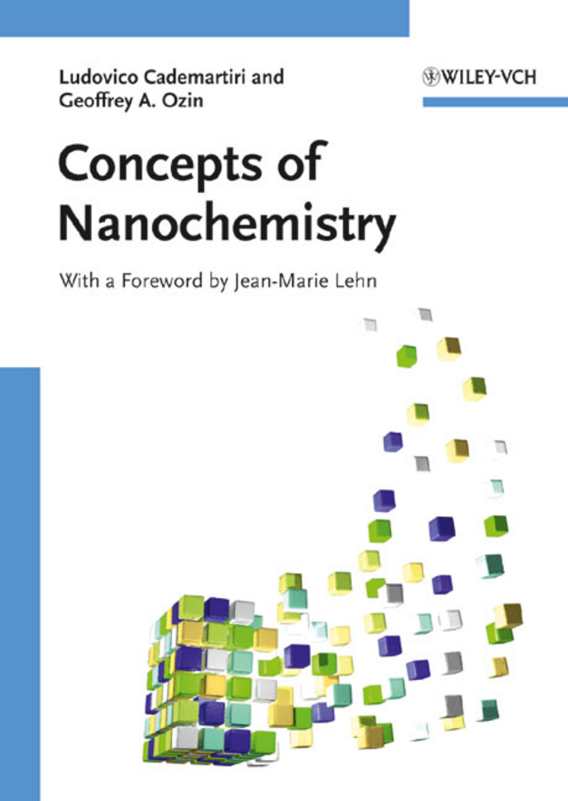 Cover: 9783527325979 | Concepts of Nanochemistry | Ludovico Cademartiri (u. a.) | Taschenbuch