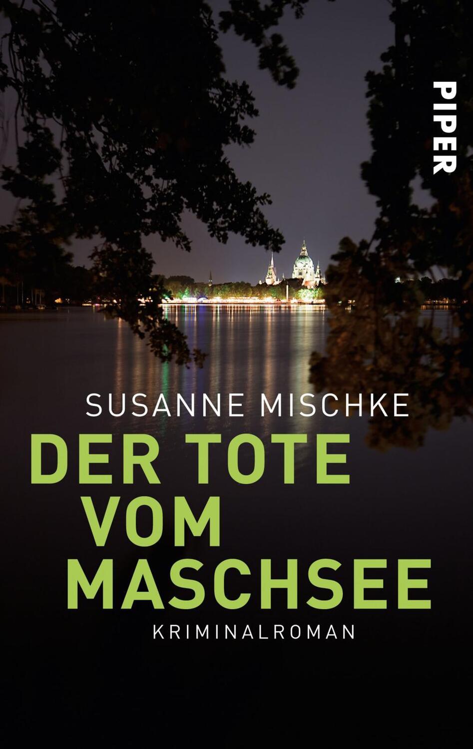 Cover: 9783492258753 | Der Tote vom Maschsee | Kriminalroman | Susanne Mischke | Taschenbuch
