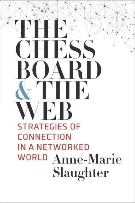 Cover: 9780300234664 | The Chessboard and the Web: Strategies of Connection in a Networked...