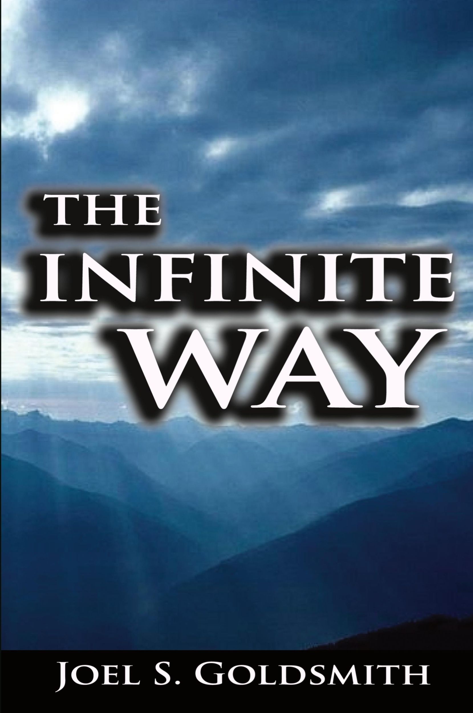 Cover: 9789562916028 | The Infinite Way | Joel S. Goldsmith | Taschenbuch | Englisch | 2008