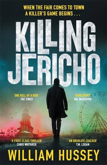 Cover: 9781804181188 | Killing Jericho | The helter-skelter 2023 crime thriller like no other