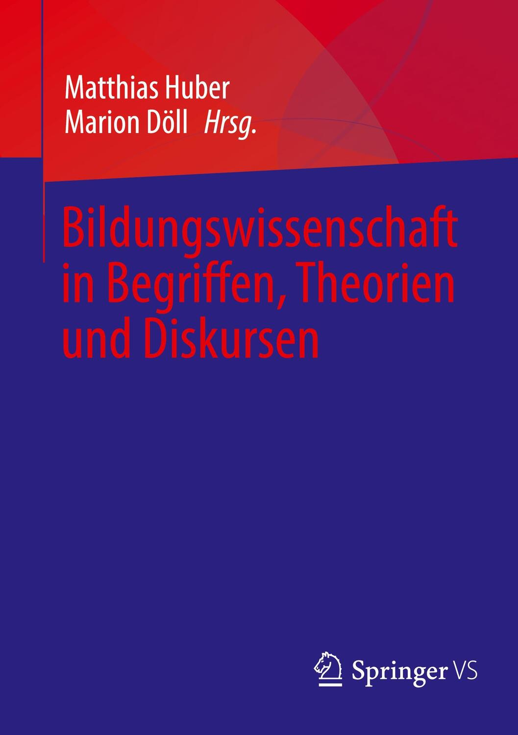 Cover: 9783658378578 | Bildungswissenschaft in Begriffen, Theorien und Diskursen | Buch
