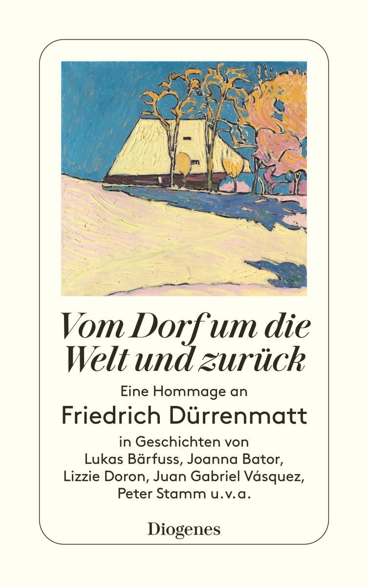 Cover: 9783257246094 | Vom Dorf um die Welt und zurück | Oliver Lubrich (u. a.) | Taschenbuch