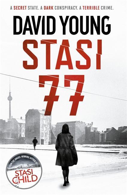 Cover: 9781785767142 | Stasi 77 | David Young | Taschenbuch | Karin Müller Thriller | 384 S.