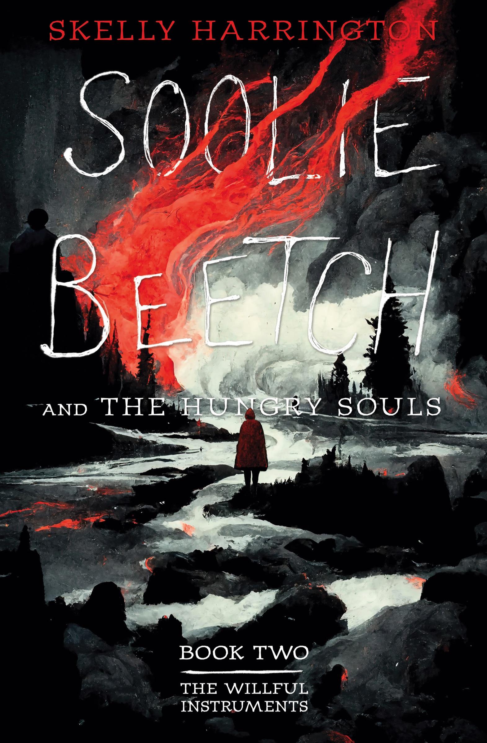 Cover: 9798218382261 | Soolie Beetch and the Hungry Souls | Skelly Harrington | Taschenbuch