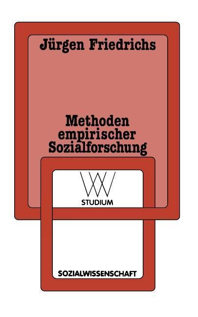 Cover: 9783531220284 | Methoden empirischer Sozialforschung | Jürgen Friedrichs | Taschenbuch