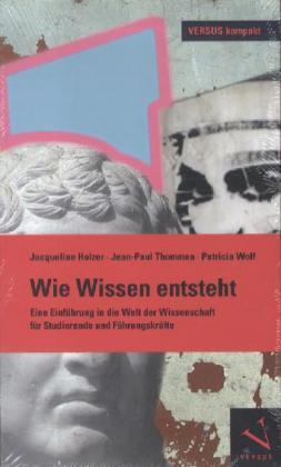 Cover: 9783039092116 | Wie Wissen entsteht | Holzer | Taschenbuch | 167 S. | Deutsch | 2012