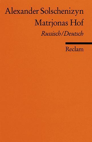 Cover: 9783150079454 | Matrjonas Hof | Russ. /Dt | Alexander Solschenizyn | Taschenbuch
