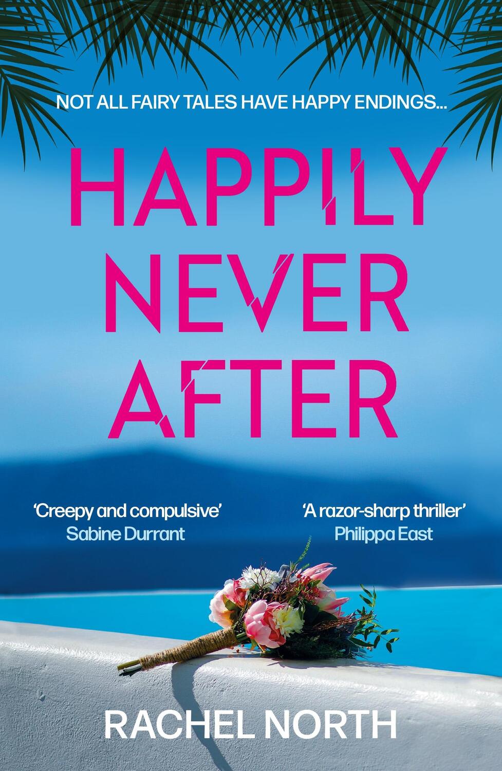 Cover: 9781805460558 | Happily Never After | Rachel North | Taschenbuch | Englisch | 2024