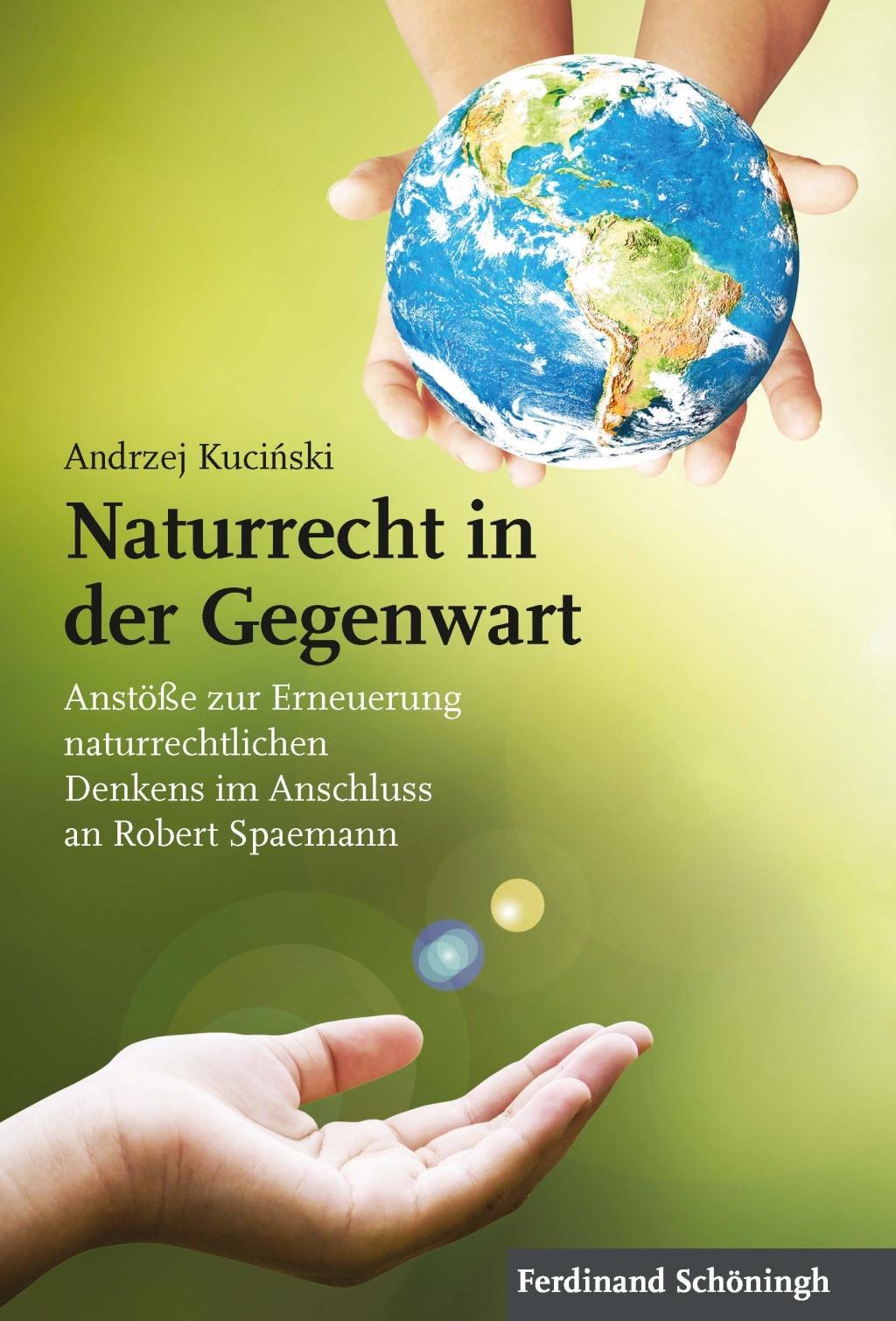 Cover: 9783506787101 | Naturrecht in der Gegenwart | Andrzej Kucinski | Taschenbuch | 626 S.