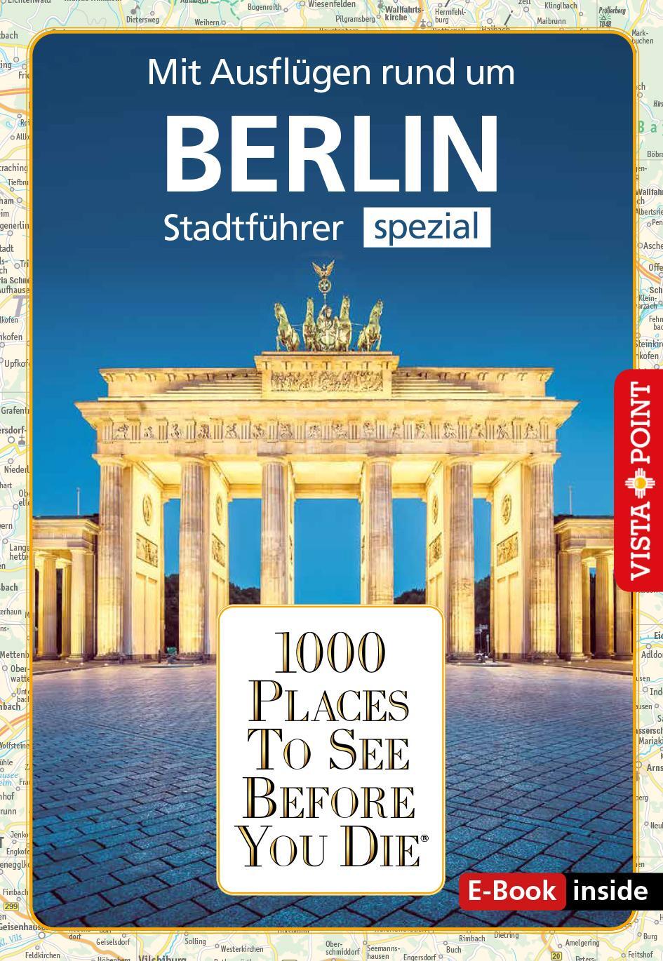 Cover: 9783961416325 | Reiseführer Berlin. Stadtführer inklusive Ebook. Ausflugsziele,...