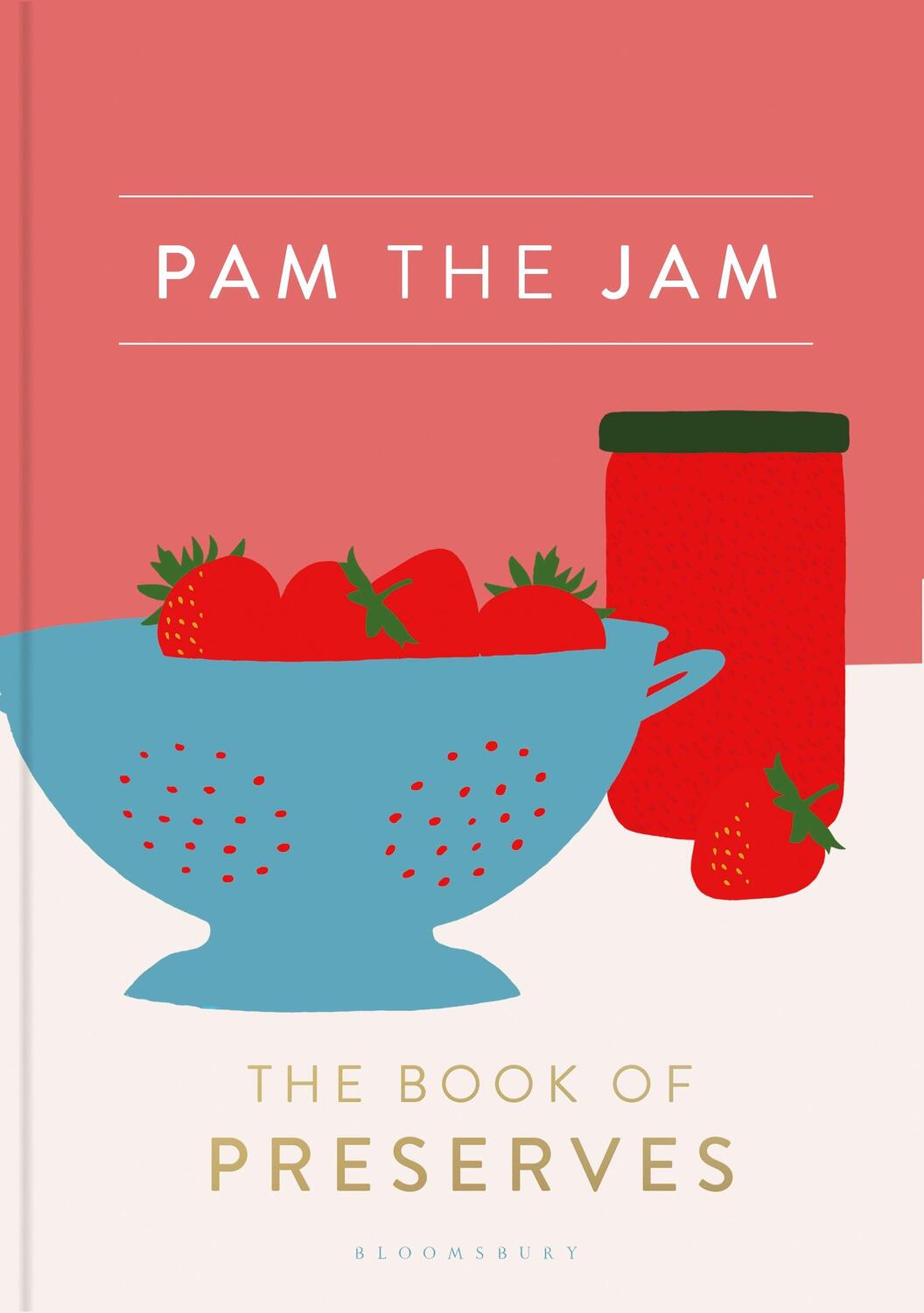 Cover: 9781408884492 | Pam the Jam | The Book of Preserves | Pam Corbin | Buch | Gebunden