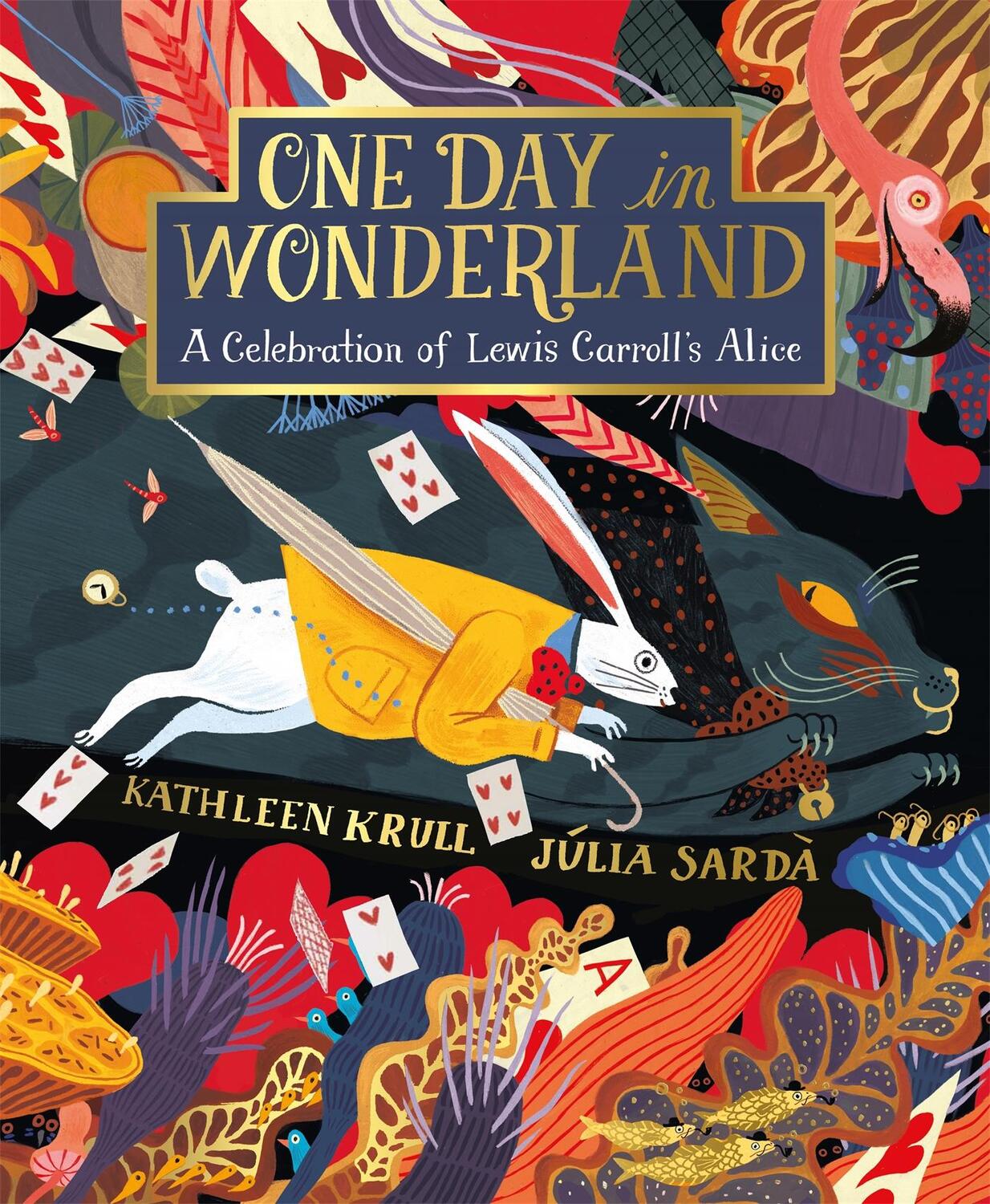 Cover: 9781509878611 | One Day in Wonderland | A Celebration of Lewis Carroll's Alice | Krull