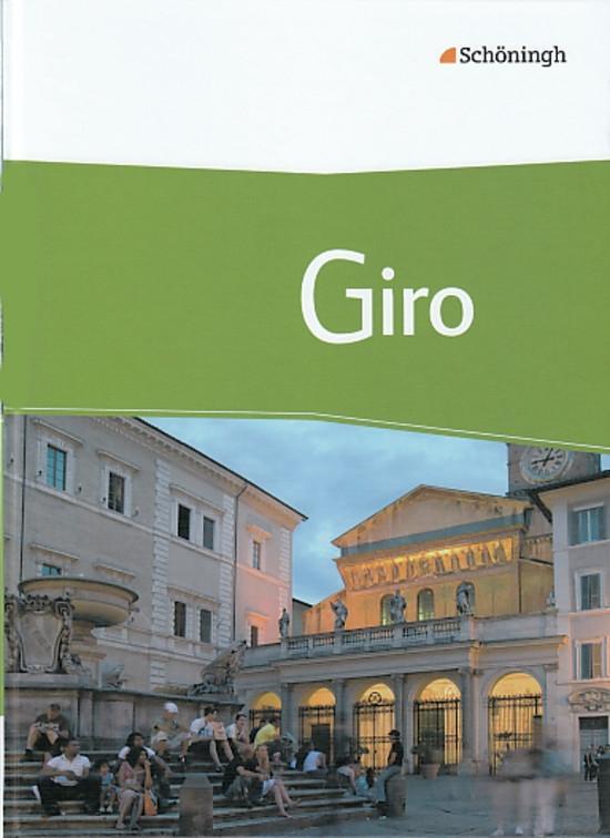 Cover: 9783140120005 | Giro - Arbeitsbuch Italienisch für die gymnasiale Oberstufe | Giunta