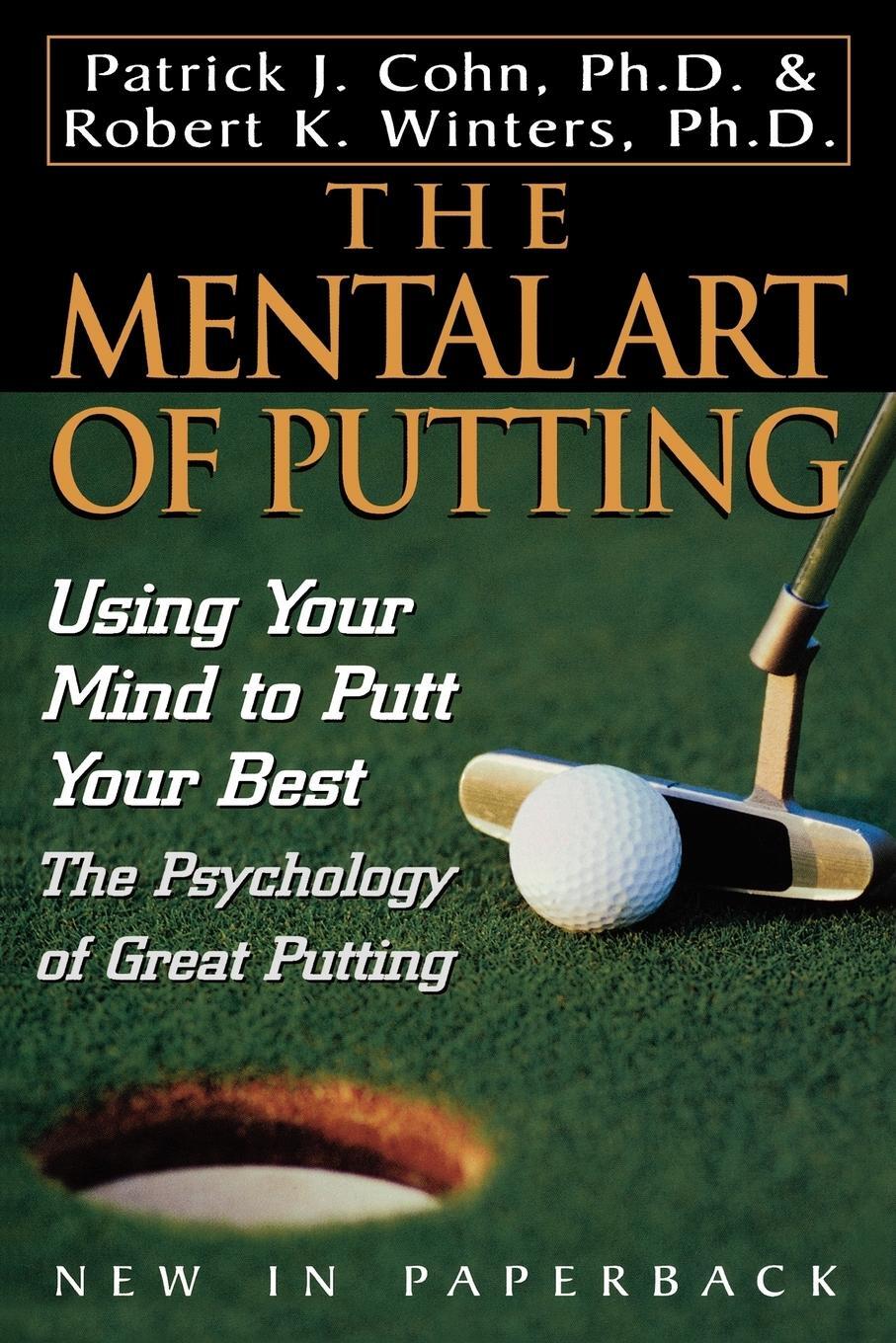 Cover: 9780878332823 | The Mental Art of Putting | Using Your Mind to Putt Your Best | Buch