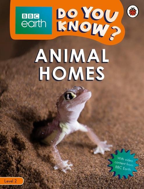 Cover: 9780241382769 | Do You Know? Level 2 - BBC Earth Animal Homes | Ladybird | Taschenbuch
