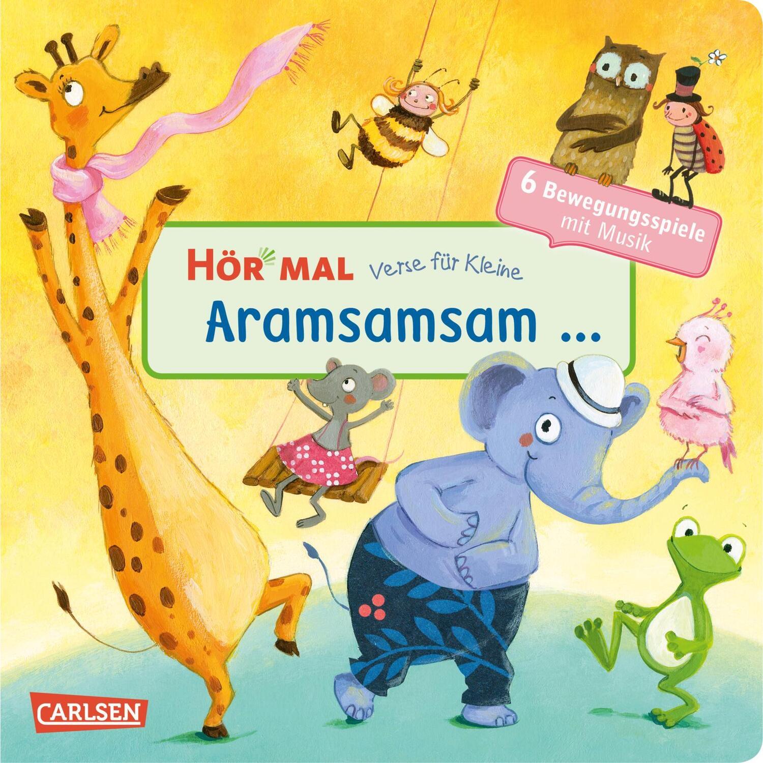 Cover: 9783551251398 | Hör mal (Soundbuch): Verse für Kleine: Aramsamsam | Dagmar Henze