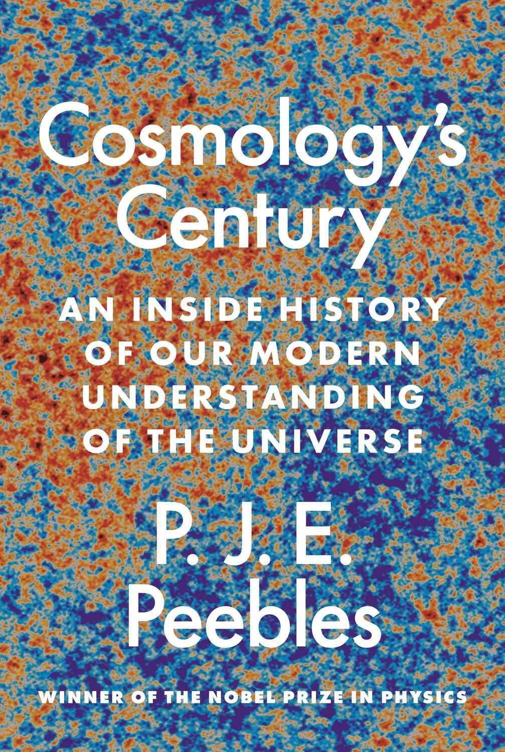 Cover: 9780691234472 | Cosmology's Century | P. J. E. Peebles | Taschenbuch | Englisch | 2022