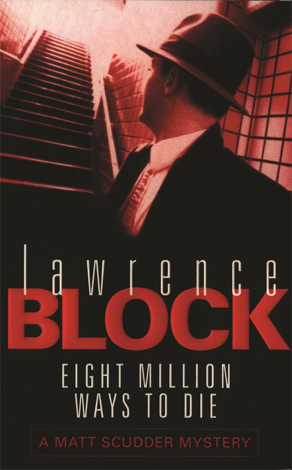 Cover: 9780752837000 | Eight Million Ways To Die | Lawrence Block | Taschenbuch | Englisch